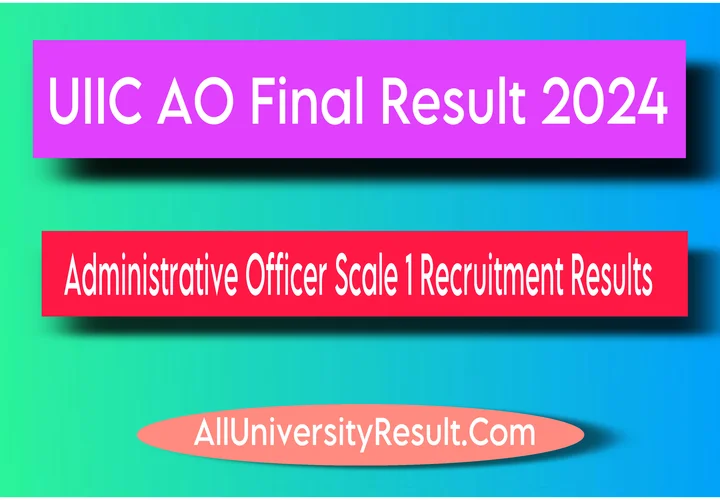 UIIC AO Result 2024