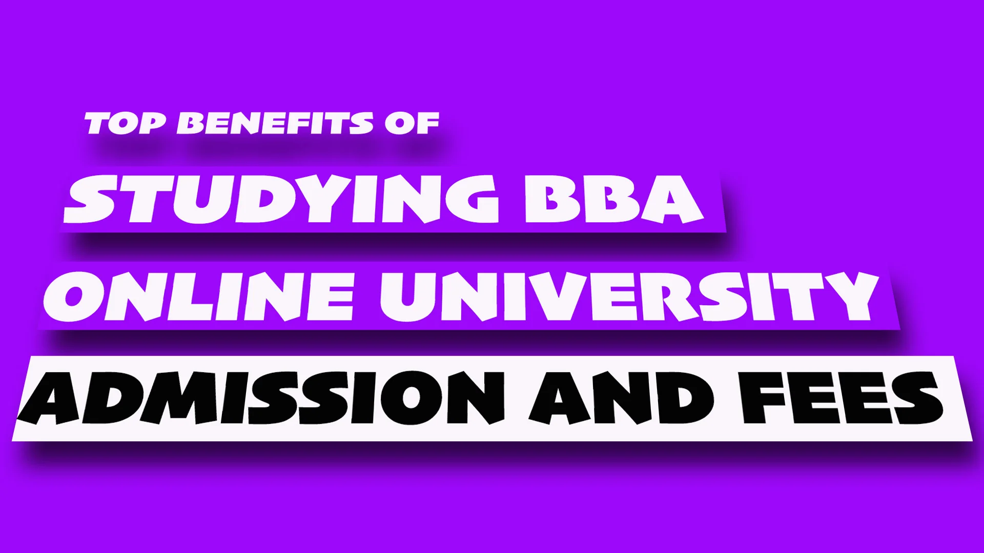 Top Benefits of Studying BBA