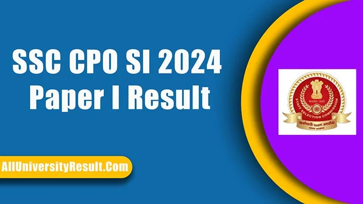 SSC CPO SI 2024 Paper I Result